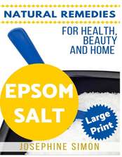 Epsom Salt ***Large Print Edition***