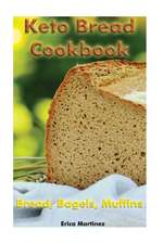 Keto Bread Cookbook