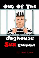 Out of the Doghouse Sex Coupons