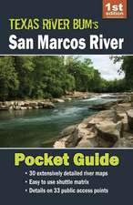 San Marcos River Pocket Guide