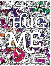 Love Moments Colouring Book - Hug Me