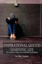 Inspirational Quotes Learning Life