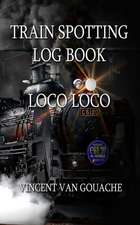 Train Spotting Logbook