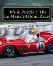 It's a Puzzel ! the Le Mans 24hour Race