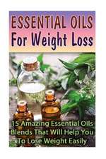 Essential Oils for Weight Loss