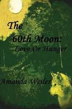 The 60th Moon