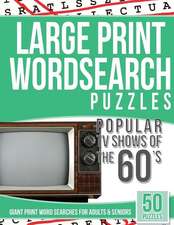 Large Print Wordsearches Puzzles Popular TV Shows of the 60s