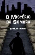 O Misterio Da Sombra