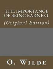 The Importance of Being Earnest