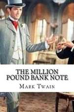 The Million Pound Bank Note