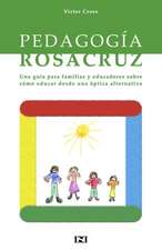 Pedagogia Rosacruz