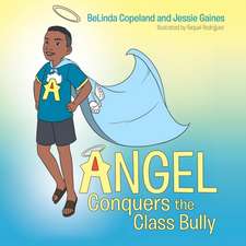 Angel Conquers the Class Bully