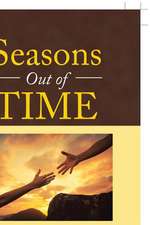 Seasons out of Time