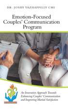 Emotion-Focused Couples' Communication Program