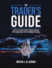 The Trader's Guide