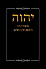 Yhwh Sacred Scriptures