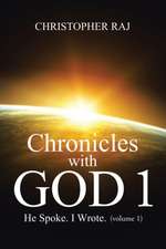 Chronicles with God 1