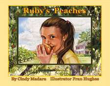 Ruby's Peaches: Volume 1