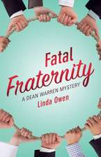 Fatal Fraternity: Volume 1