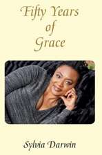 Fifty Years of Grace: Volume 1