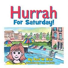 Hurrah for Saturday: Volume 1