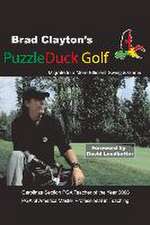 Brad Clayton's Puzzleduck Golf