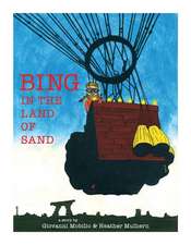 Bing in the Land of Sand