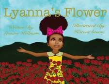 Lyanna's Flower: Volume 1