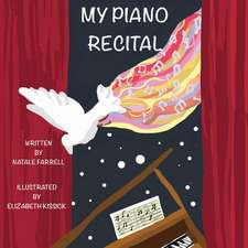 My Piano Recital: Volume 1