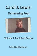 Carol J. Lewis Shimmering Poet