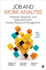 Job and Work Analysis: Methods, Research, and Applications for Human Resource Management