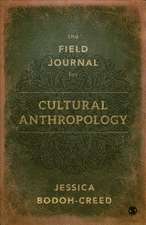 The Field Journal for Cultural Anthropology