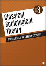 Classical Sociological Theory