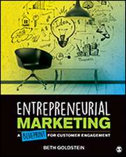 Entrepreneurial Marketing: A Blueprint for Customer Engagement