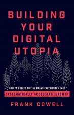 Building Your Digital Utopia