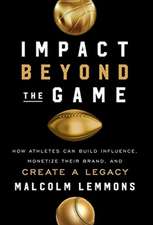 Impact Beyond the Game