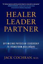 Healer, Leader, Partner