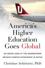 America's Higher Education Goes Global