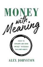 Money with Meaning