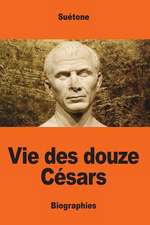 Vie Des Douze Cesars