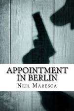 Appointment in Berlin