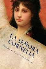 La Senora Cornelia