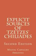 Explicit Sources of Tzetzes Chiliades