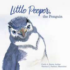 Little Peeper, the Penguin: I Gotcha