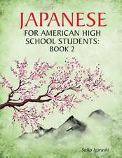 Japanese for American High School Students