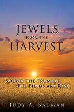 Jewels from the Harvest