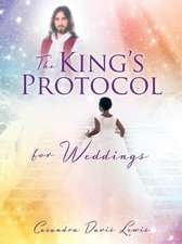 The King's Protocol for Weddings