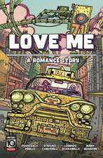 Love Me: A Romance Story