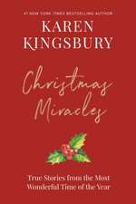 Kingsbury, K: Christmas Miracles