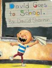 David Goes to School